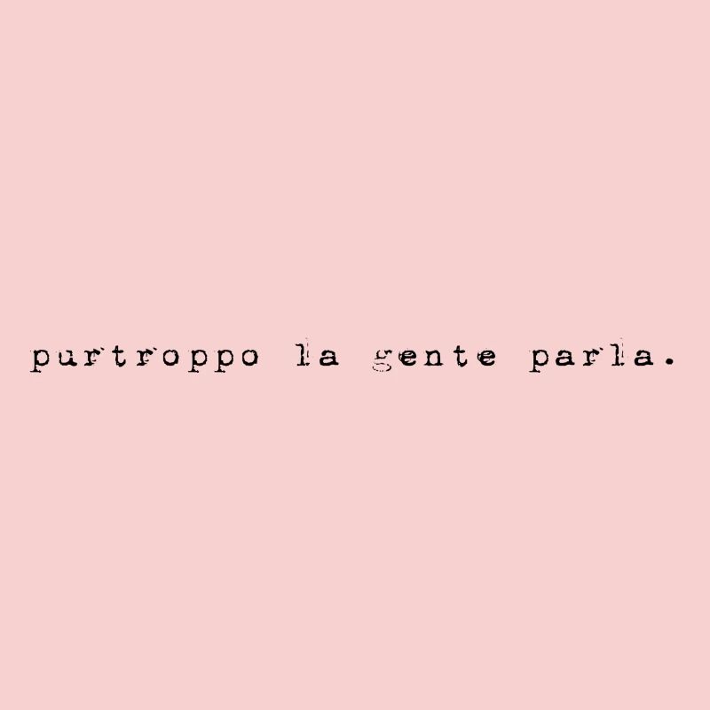 Purtroppo La Gente Parla
