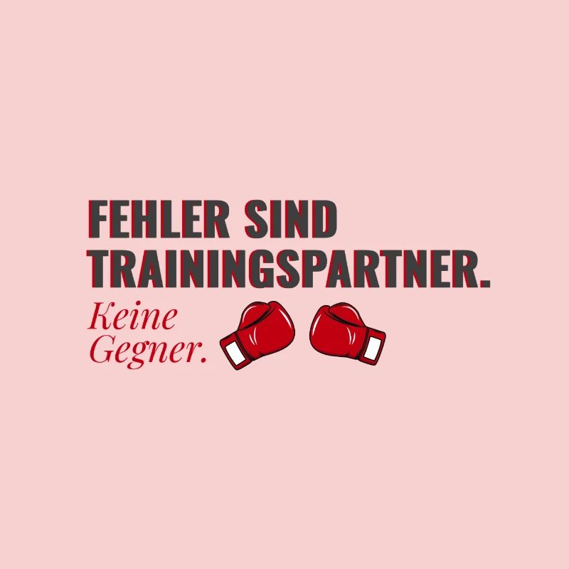 Fehler sind Trainingspartner – Mindset Shirt