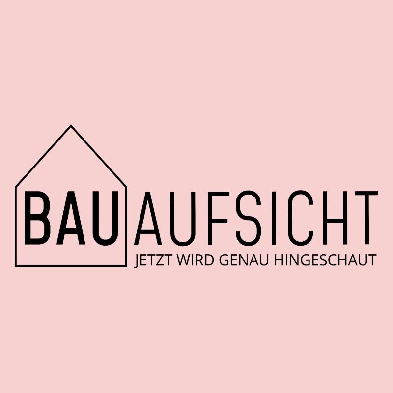 Bauaufsicht - jetzt wird genau hingeschaut!