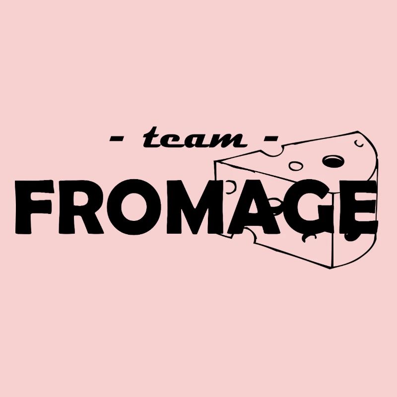 team fromage