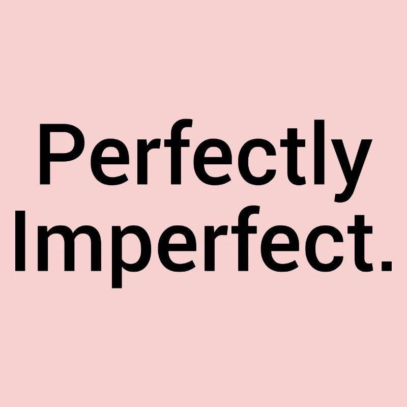 Parfaitement imparfait. – Déclaration minimaliste