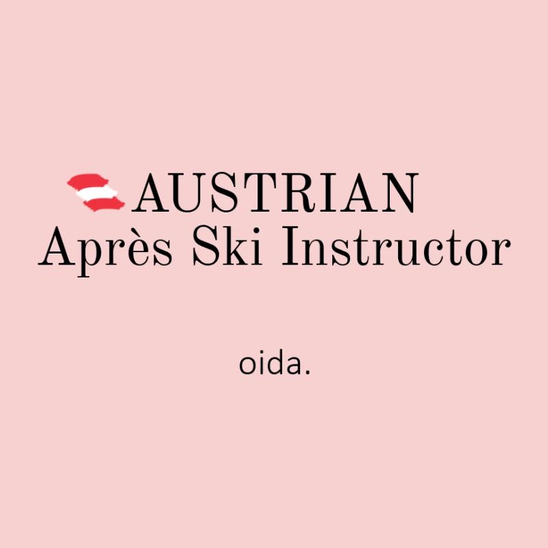 Austrian Apres Ski Instructor