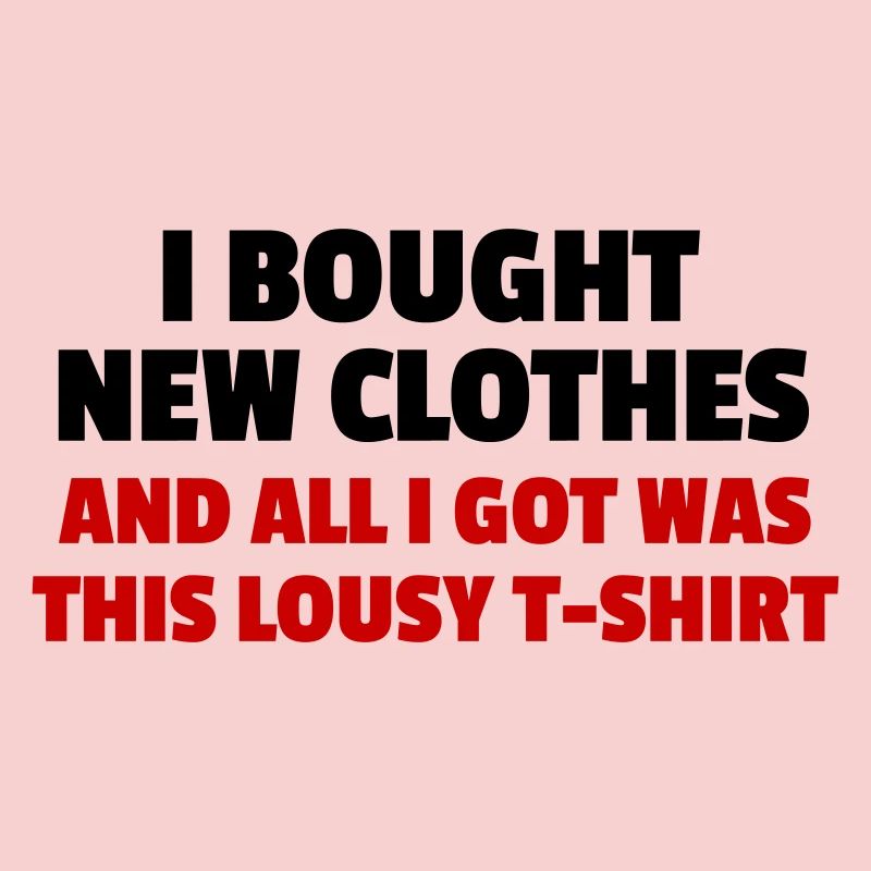 I Bought New Clothes