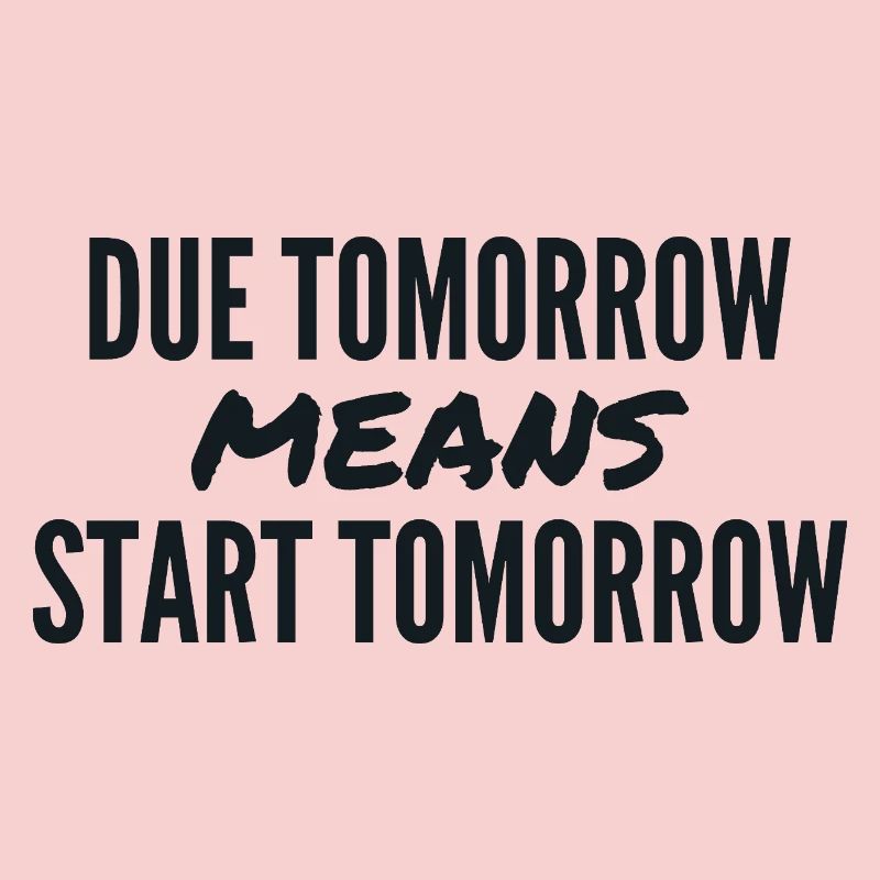Morgen fällig bedeutet morgen starten