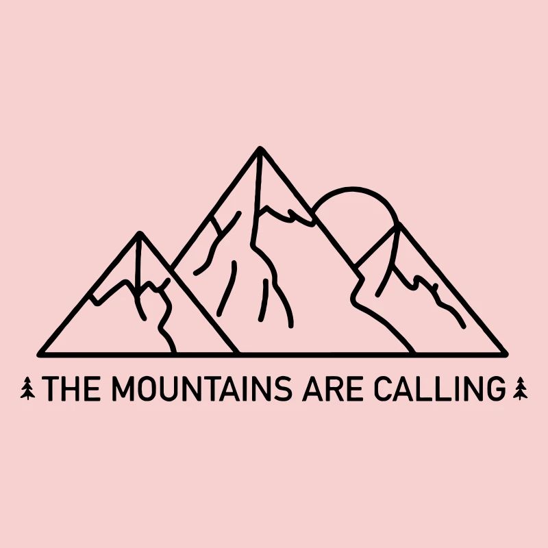 The mountains are calling