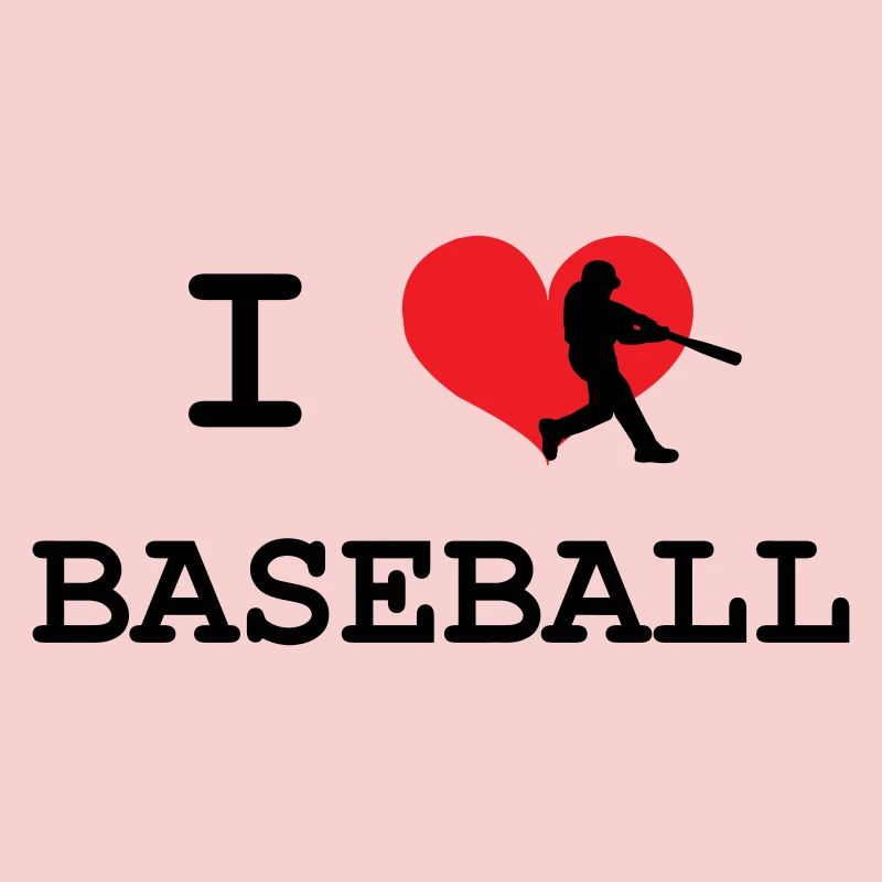 I love baseball