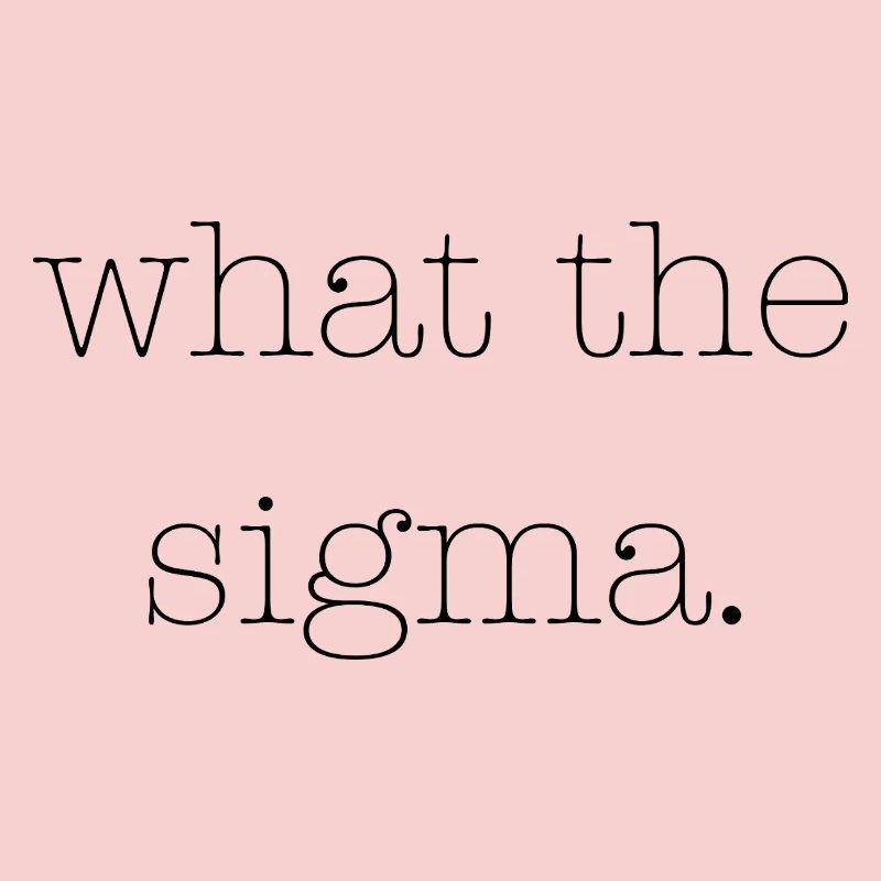 Qu’est-ce que le Sigma