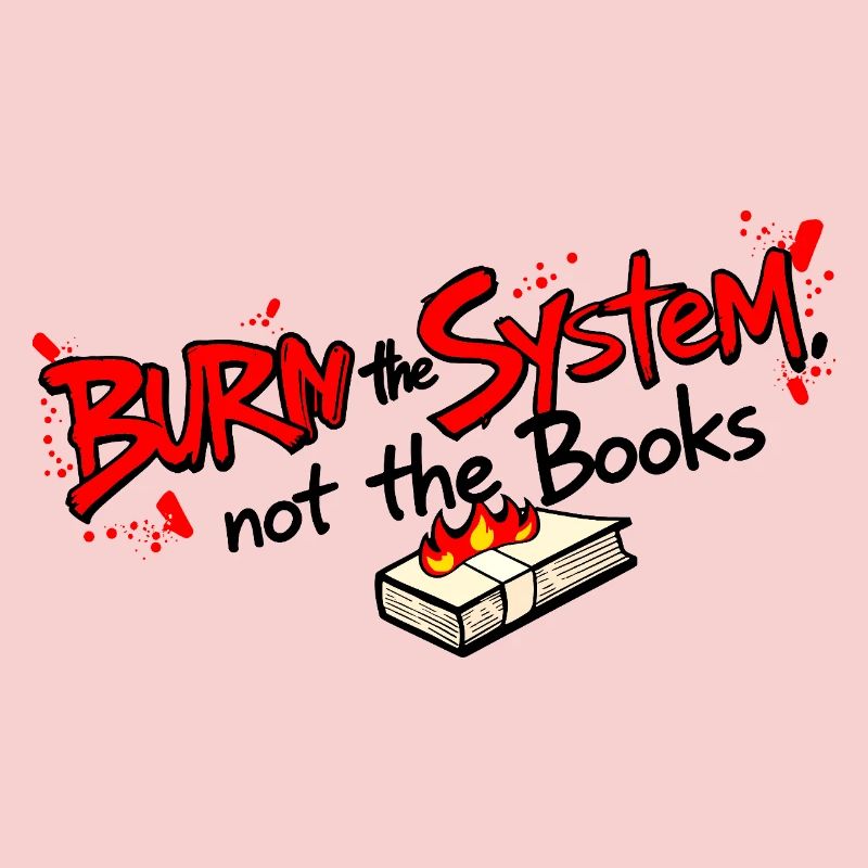 Burn the system