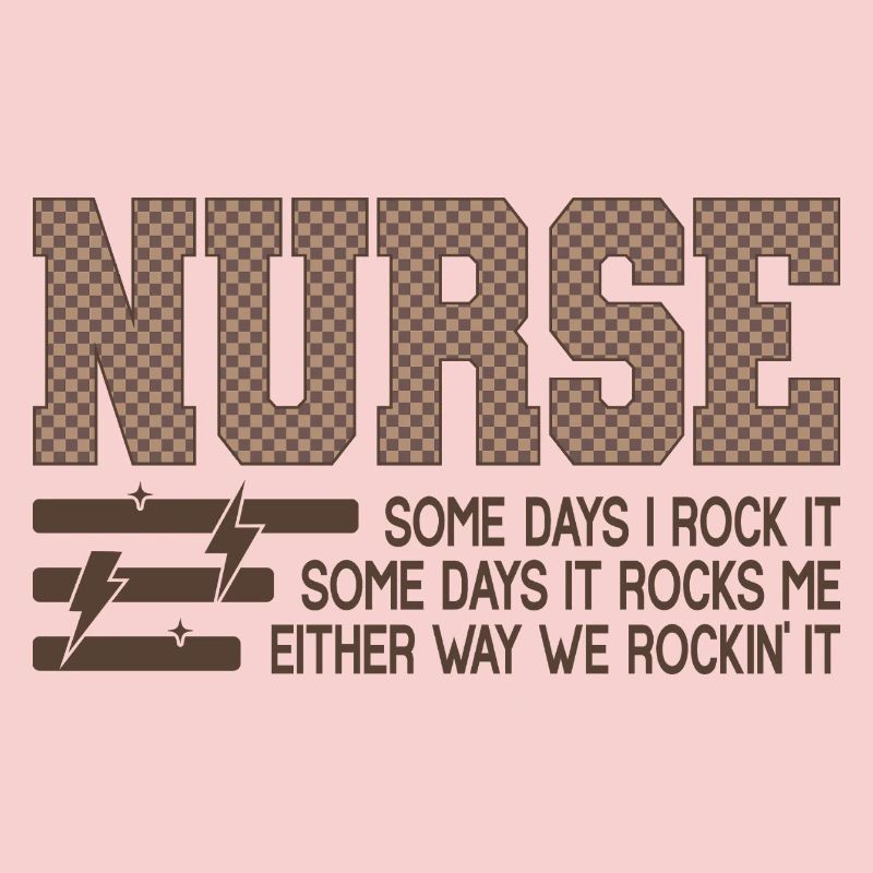 Nurse Rocks It - Devise Chemise Infirmière