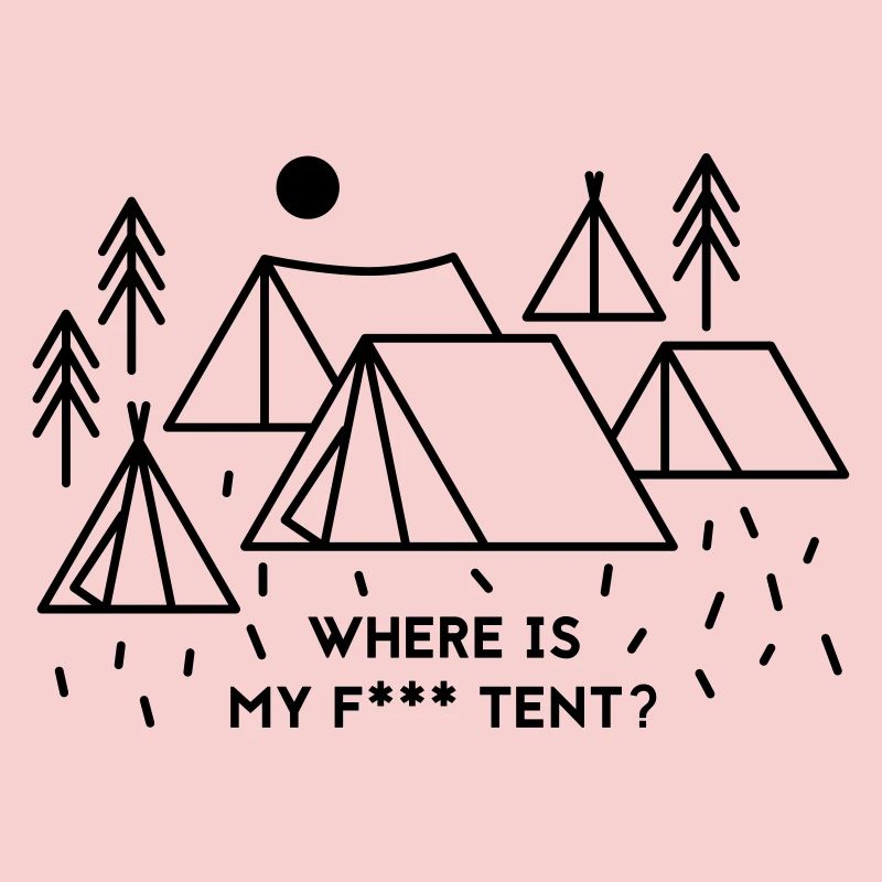 Where is my tent?