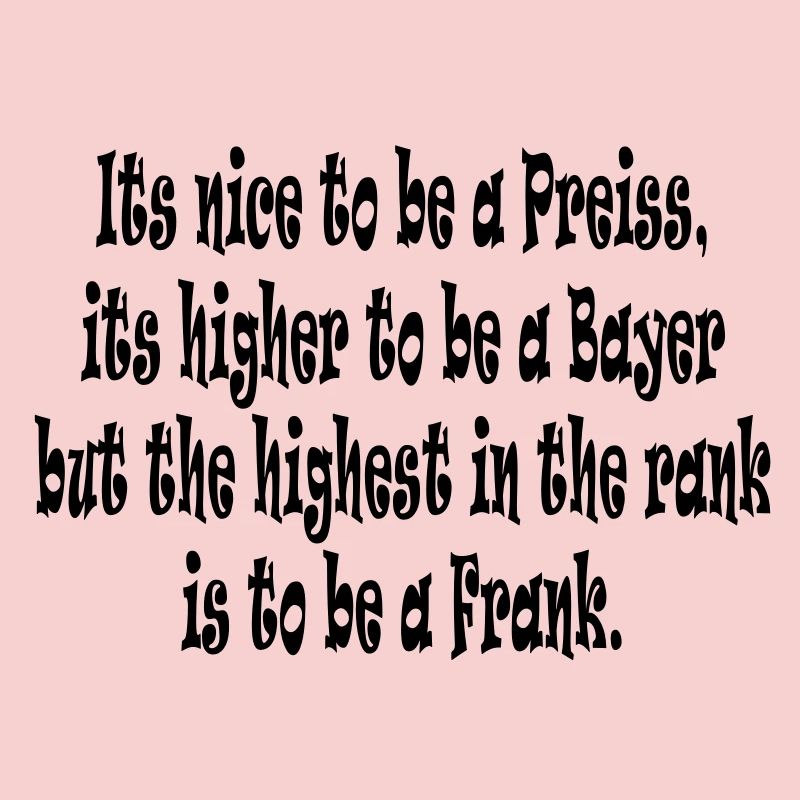 Its nice to be a Preiss ...