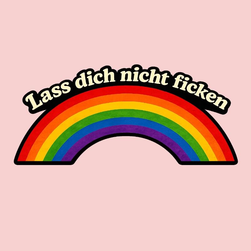 Ne te fais pas baiser x Rainbow
