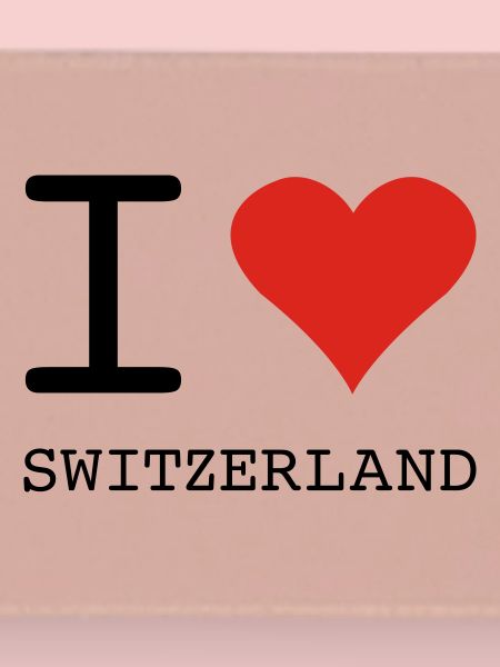 I LOVE SWITZERLAND