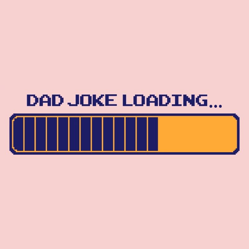Dad Joke Loading – Pixelbar