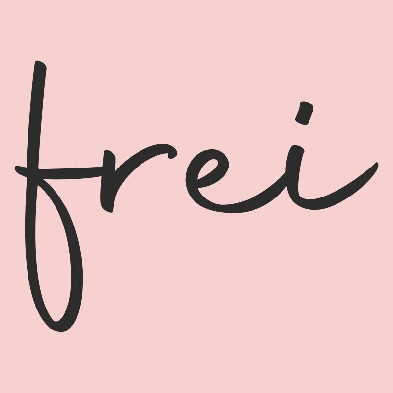 frei - frei sein