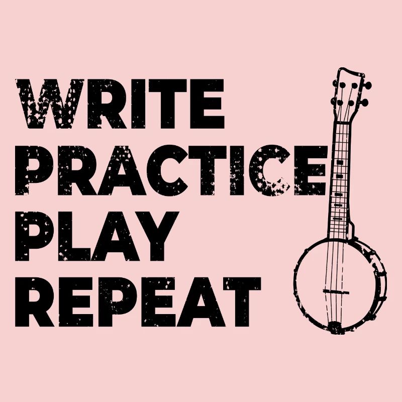 Motivating banjo saying