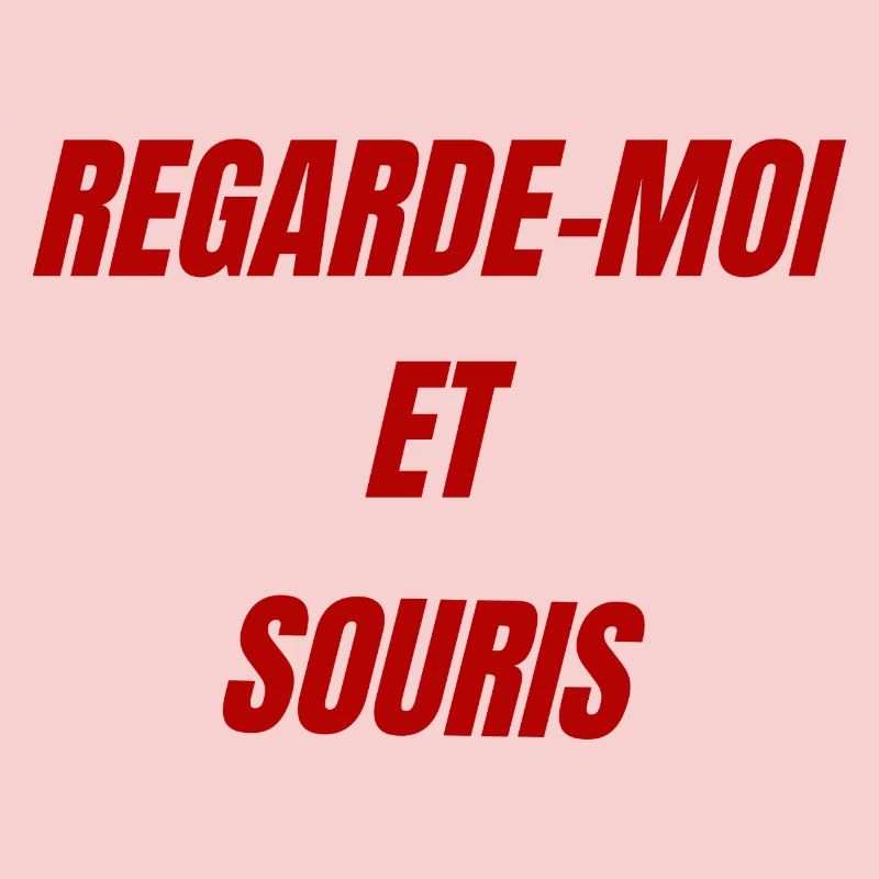 Regarde Moi et Souris