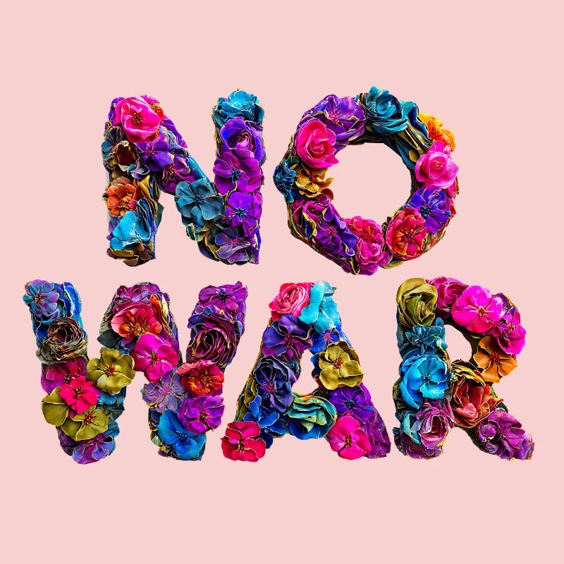 Lettres de fleurs NO WAR, No War