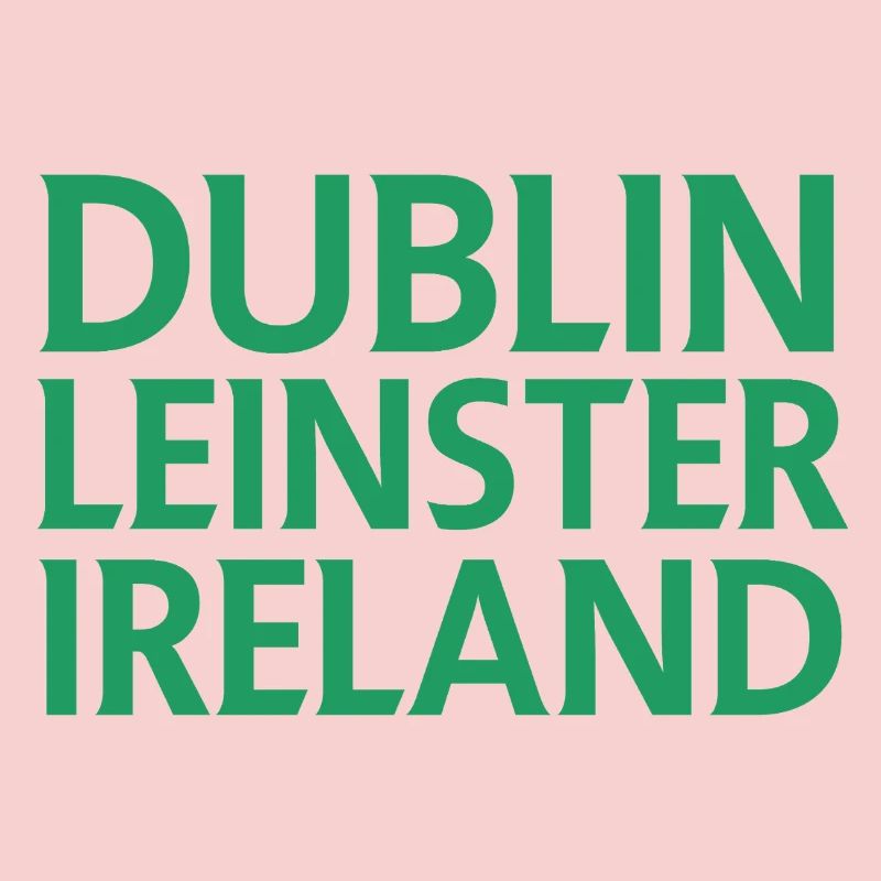 Dublin – Ireland Textdesign