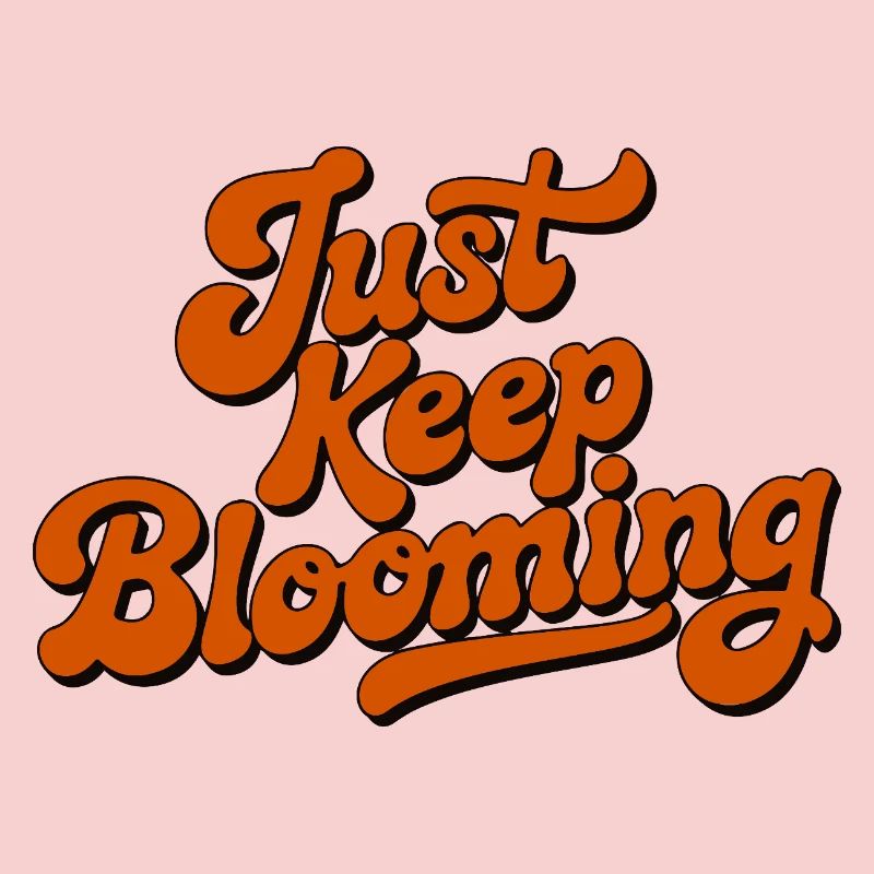 Continue simplement à fleurir en écriture florale