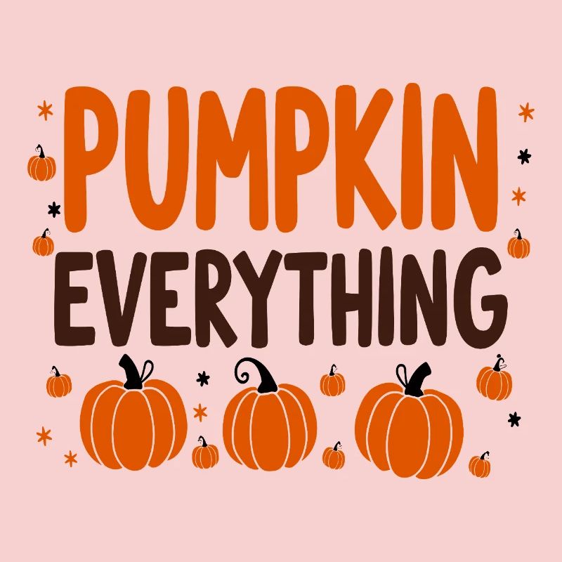 Pumpkin Everything Fall October