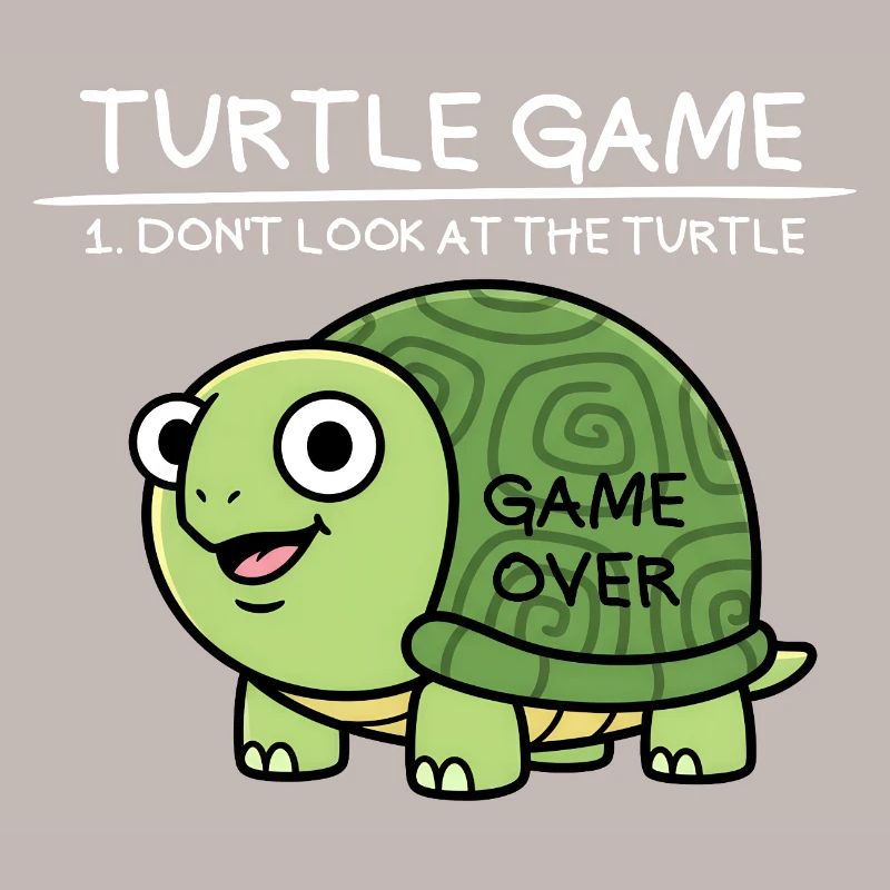 Turtle Game Don't Look at the Turtle