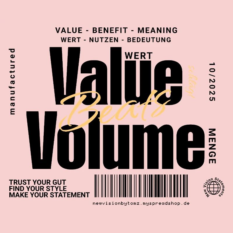 Value Beats Volume – Statement Design (Hell)