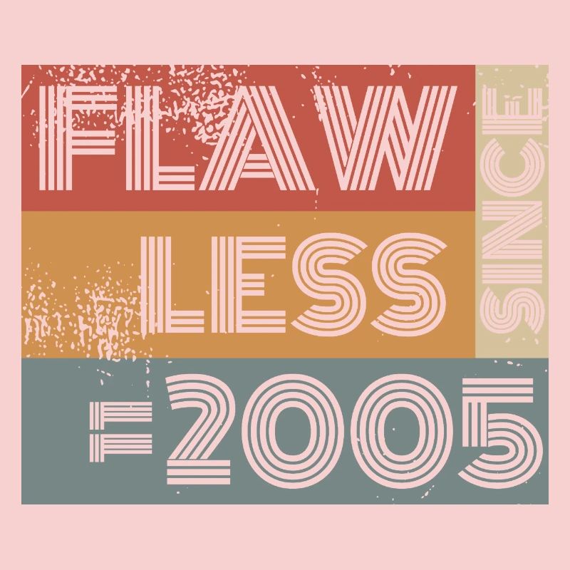 20th Birthday Flawless since 11/2005