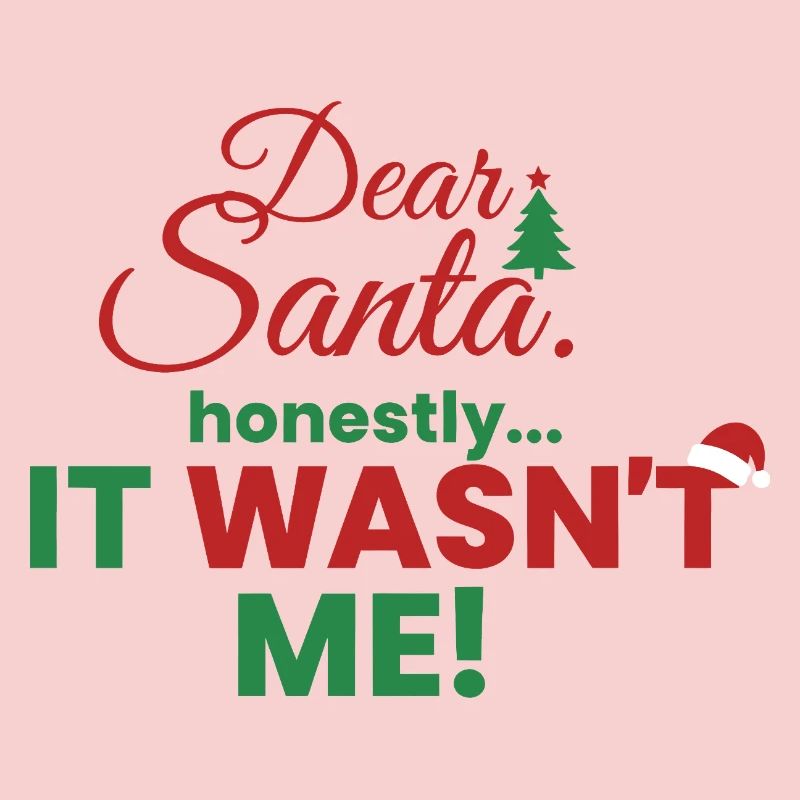 Cher Père Noël – Honnêtement, ce n’était pas moi !
