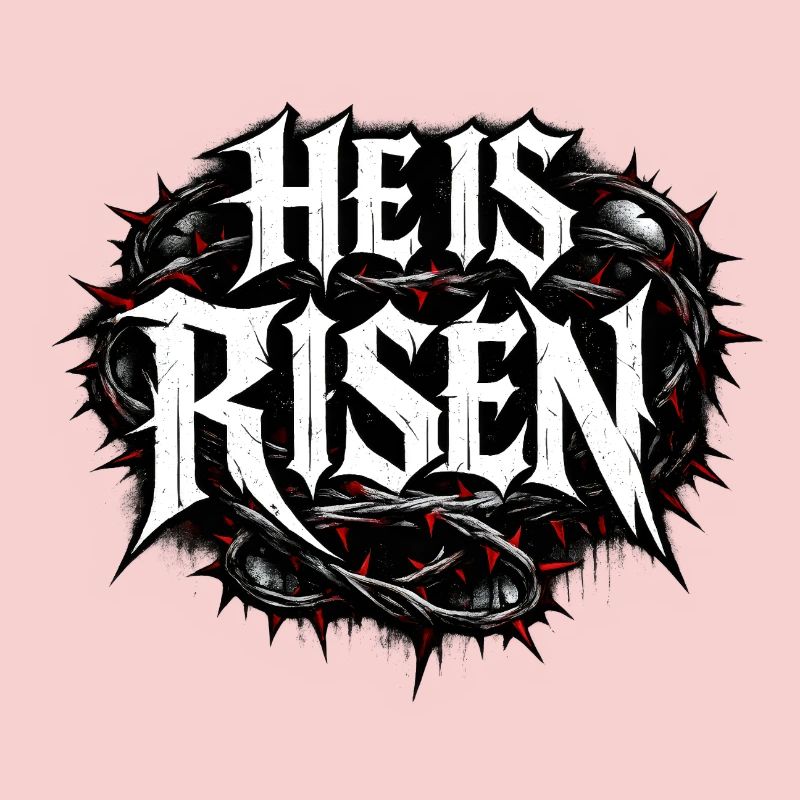 he is risen