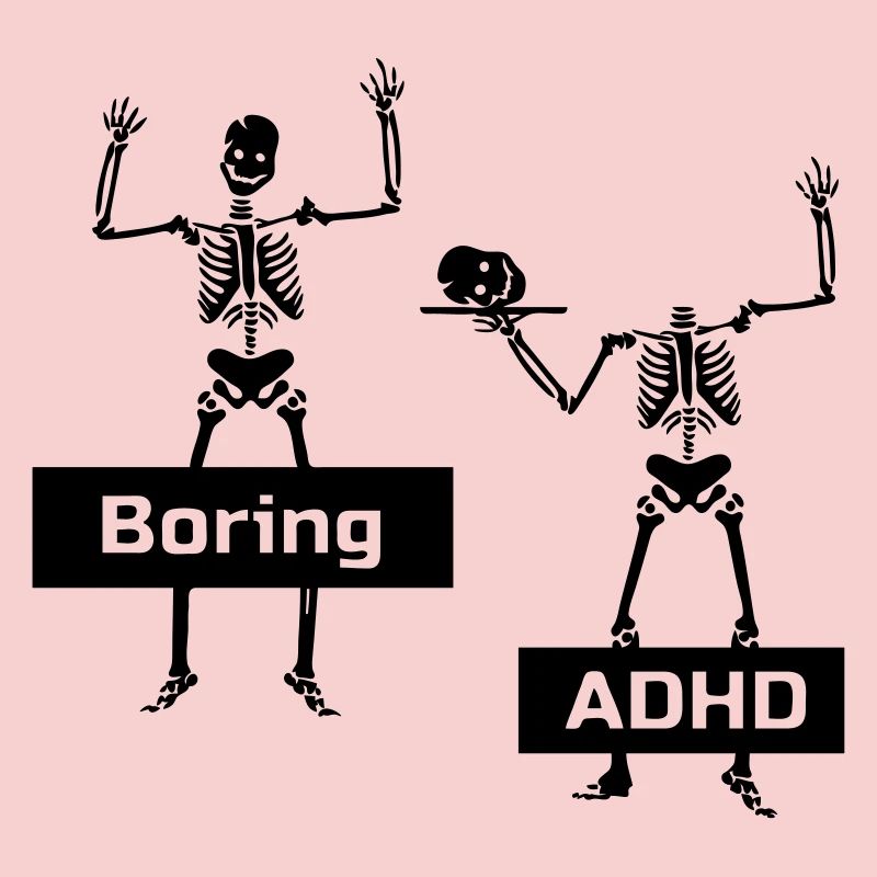 Boring vs ADHD