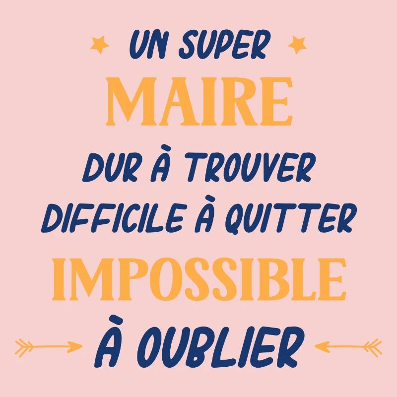 Un super Maire