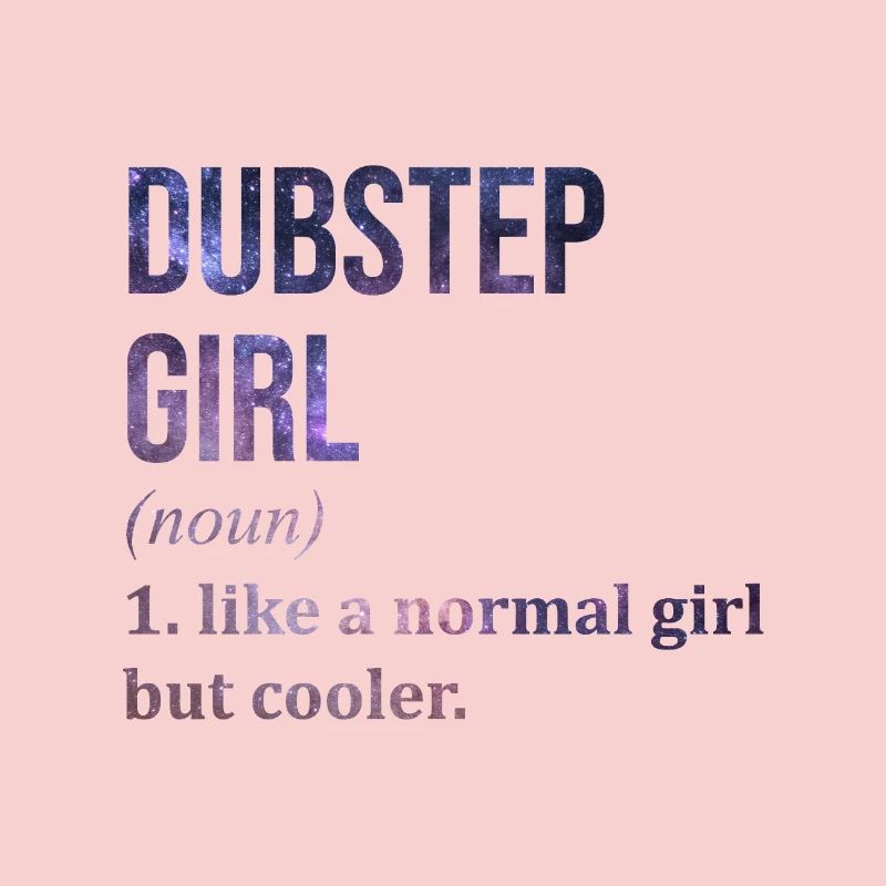 Dubstep Dubstep Dubstep