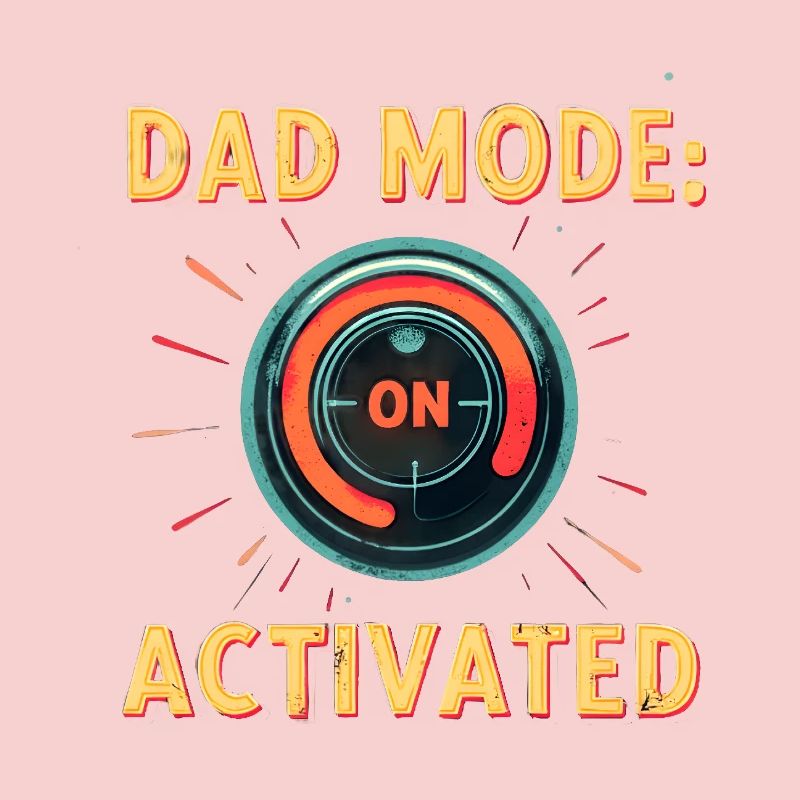 Mode papa : Activé