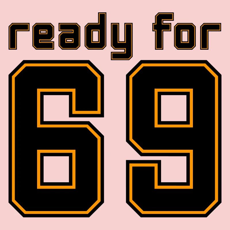 Ready for 69 jersey
