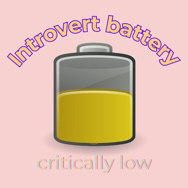 Introvert Battery Critically Low T-Shirt | Funny S