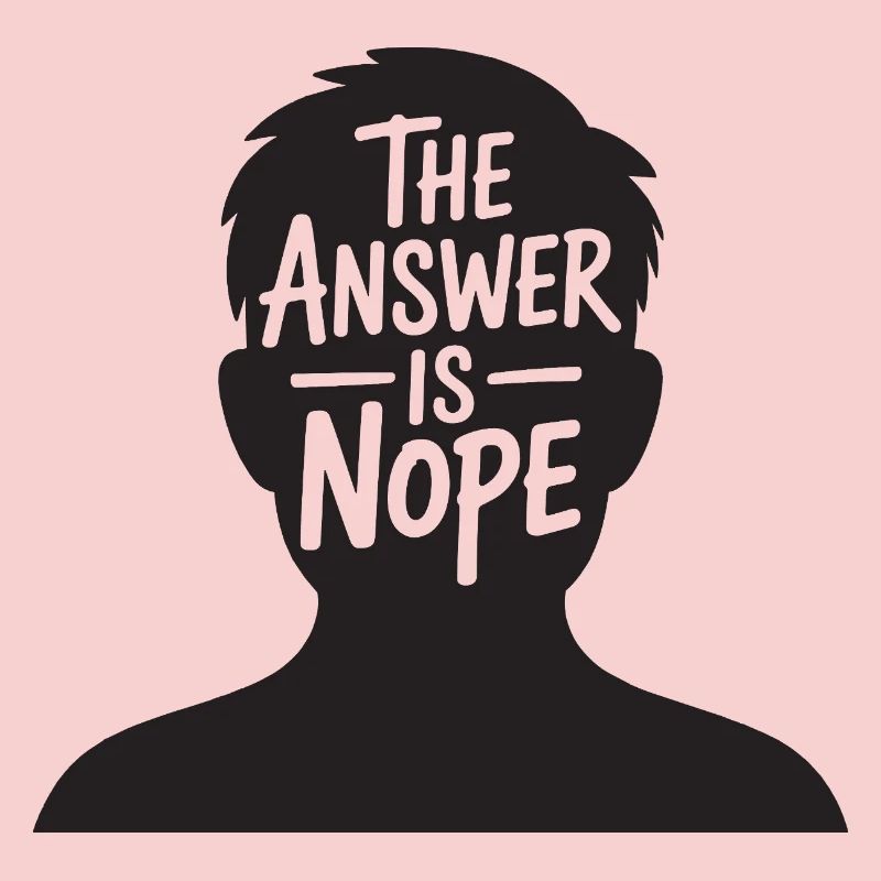 The Answer is Nope