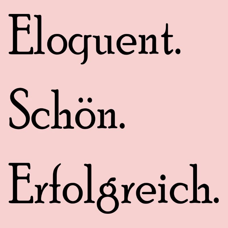 Eloquent. Nice. Successfully. Statement Saying