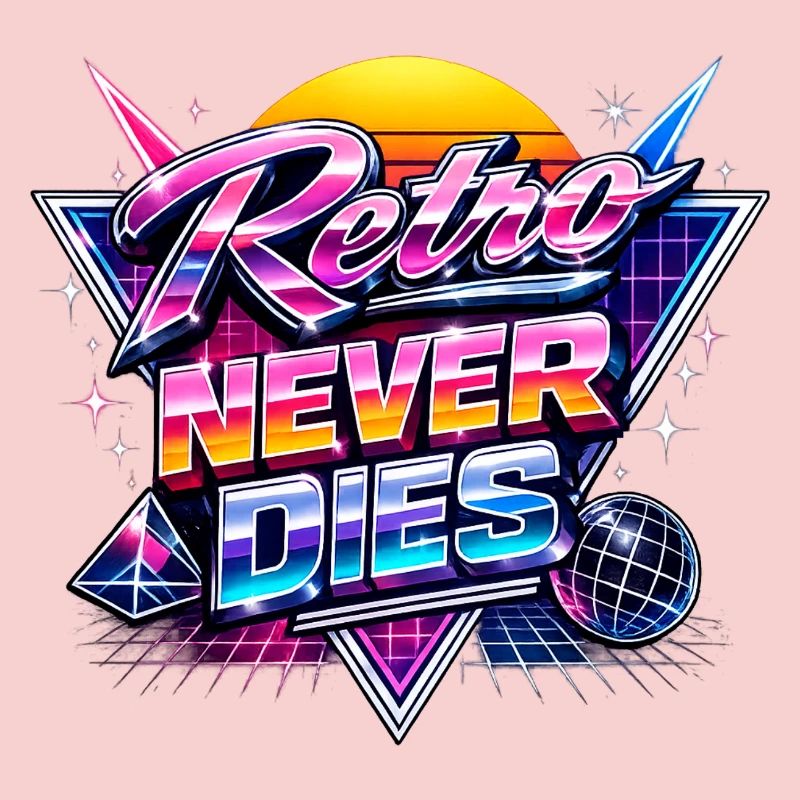 Retro Neon Never Dies