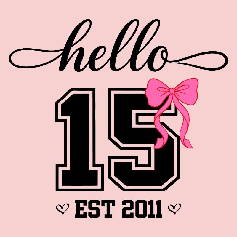 Hello 15 Est 2011 Mädchen Geburtstag Design