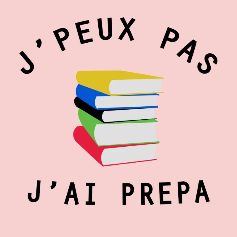 J'peux pas j'ai prépa