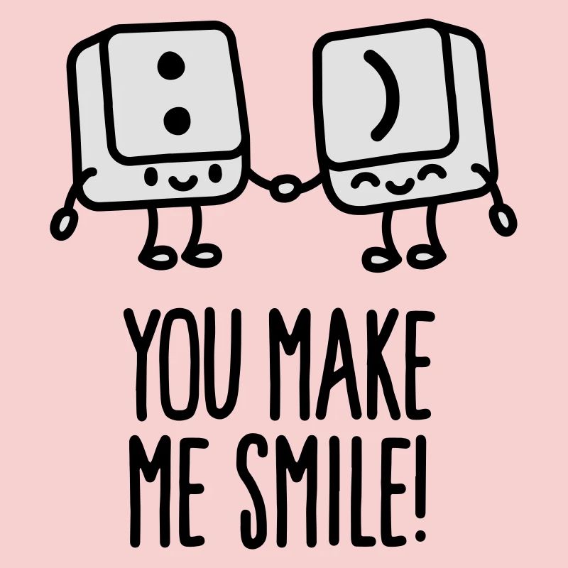 You make me smile