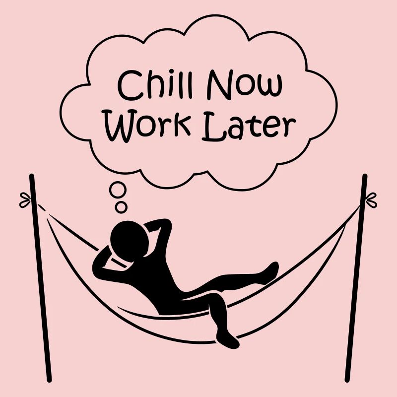 Männchen in Hängematte "CHILL NOW WORK LATER"