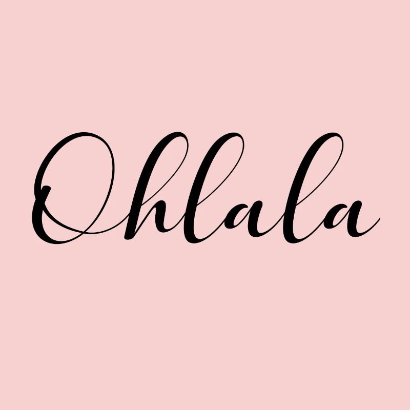 Ohlala Oh LaLa Paris Frankreich Romantik Geschenk
