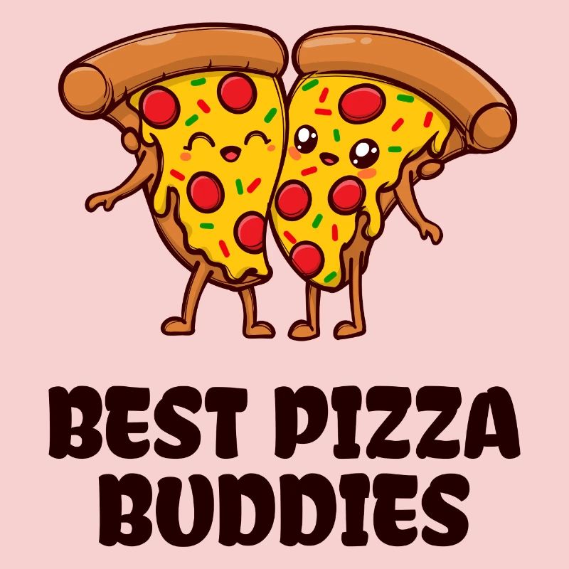 Pizza Buddy Best Friends Statement