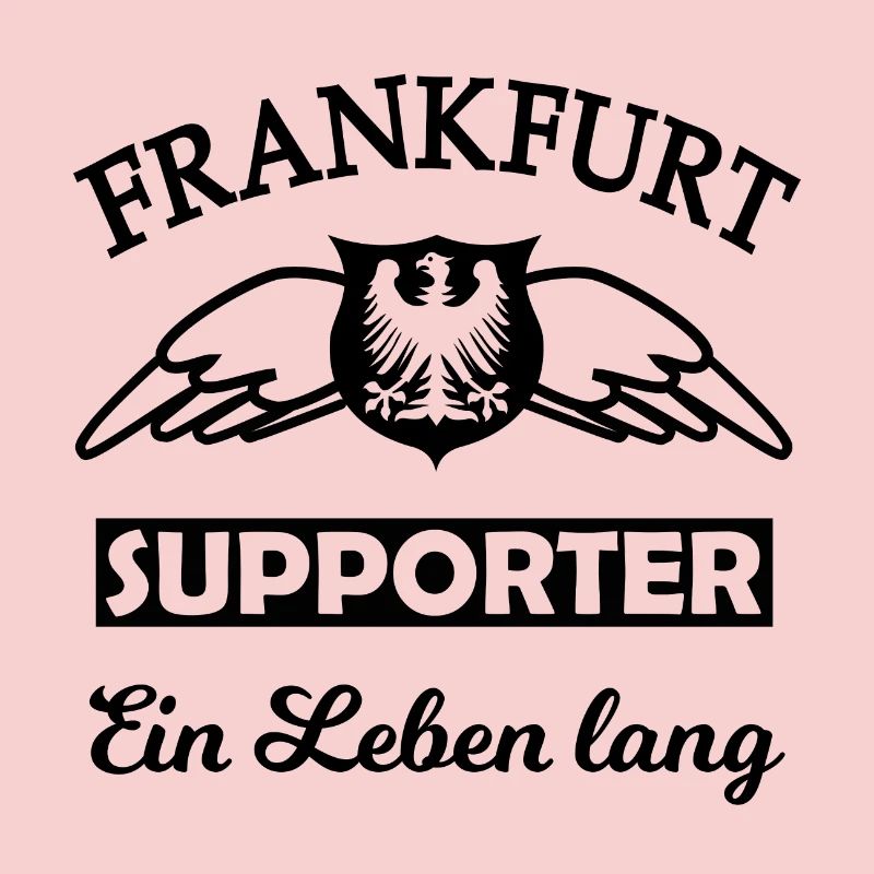 Frankfurt supporter forever
