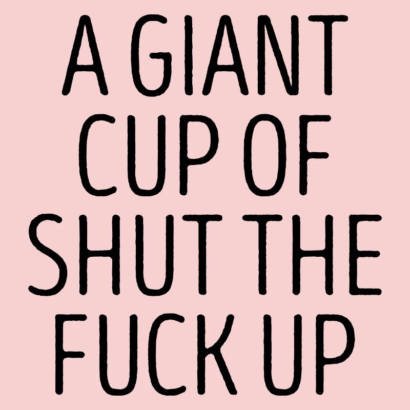 Funny Sarcastic Slogan