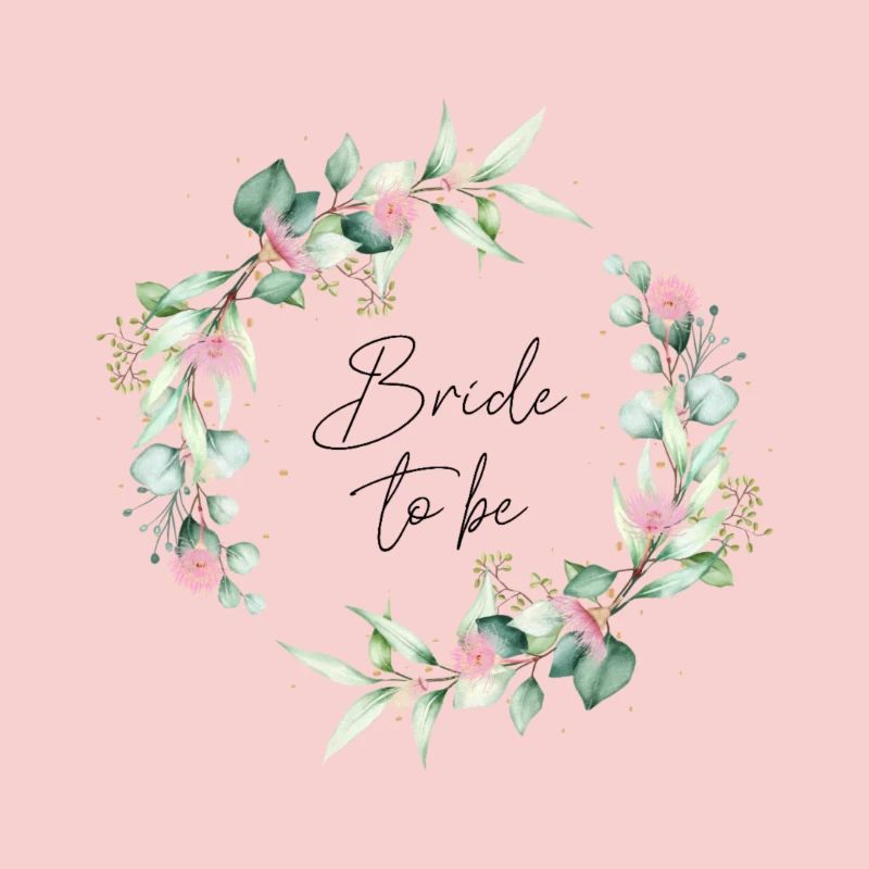 Bride To Be Braut JGA Eukalyptus Boho