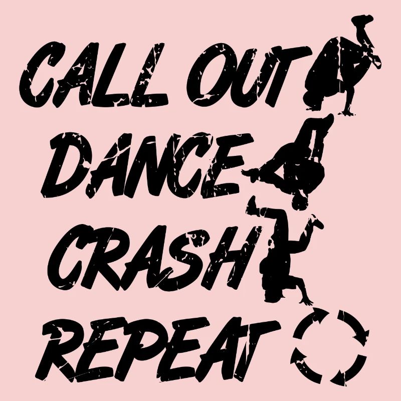 Call Out Dance Crash Repeat
