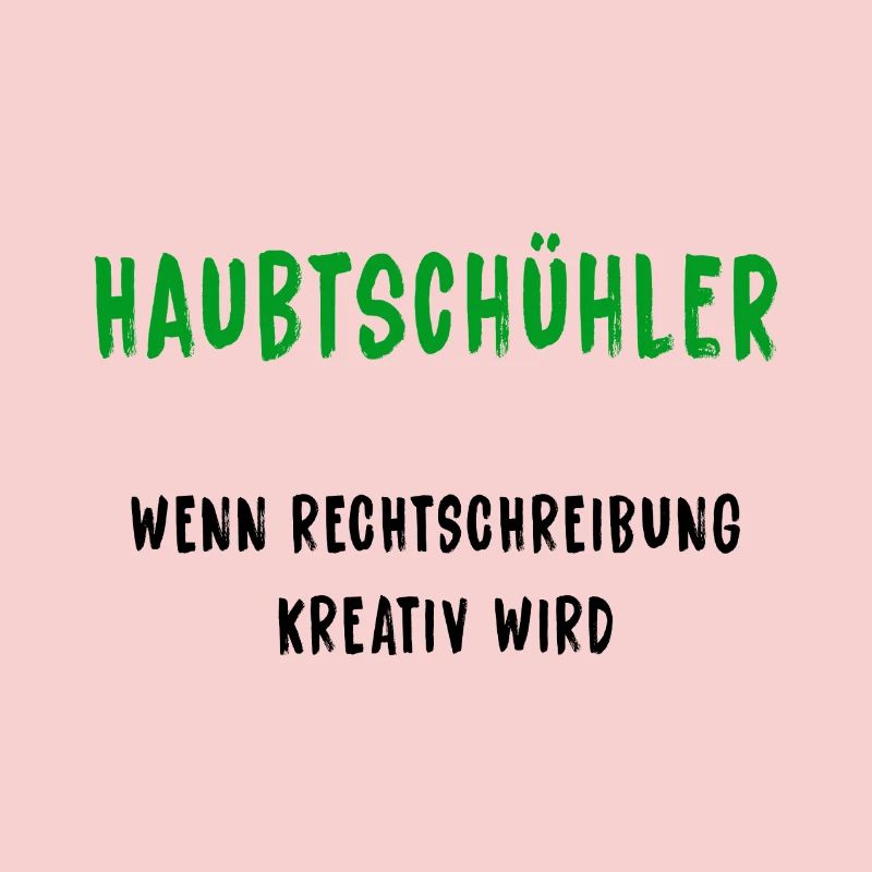 Haubtschühler – Creative Spelling